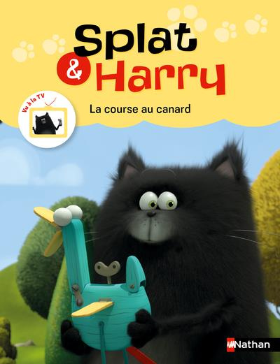 Splat & Harry Tome 5 : La course au canard