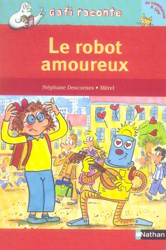 Le robot amoureux