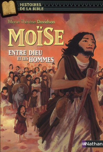 Moïse entre Dieu et les hommes