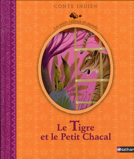 Le Tigre et le Petit Chacal