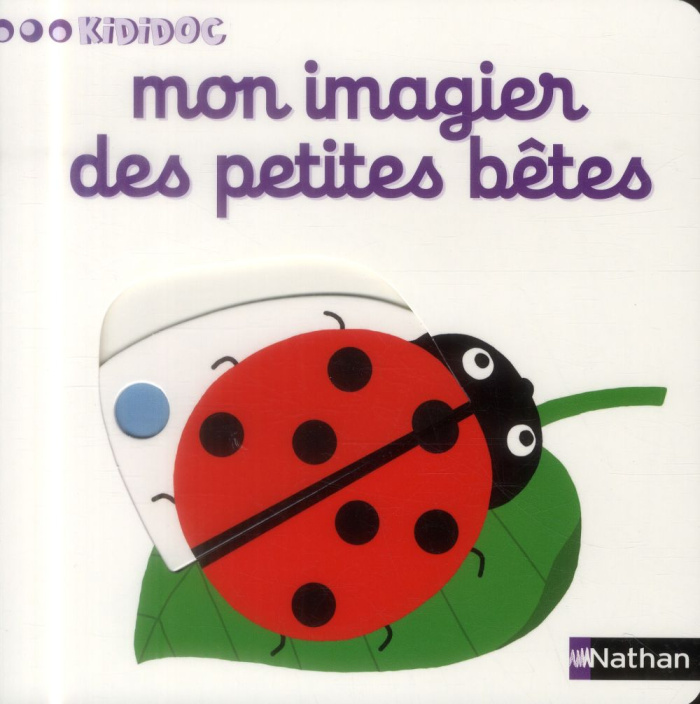 Mon imagier des petites bêtes