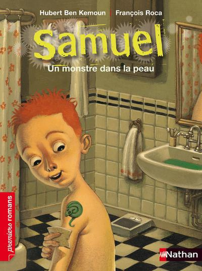 Samuel : Un monstre dans la peau
