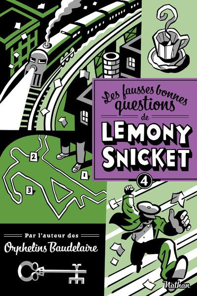 Les fausses bonnes questions de Lemony Snicket Tome 4 : "Pourquoi cette nuit est-elle différente des