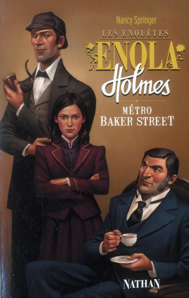 Les enquêtes d'Enola Holmes Tome 6 : Métro Baker Street