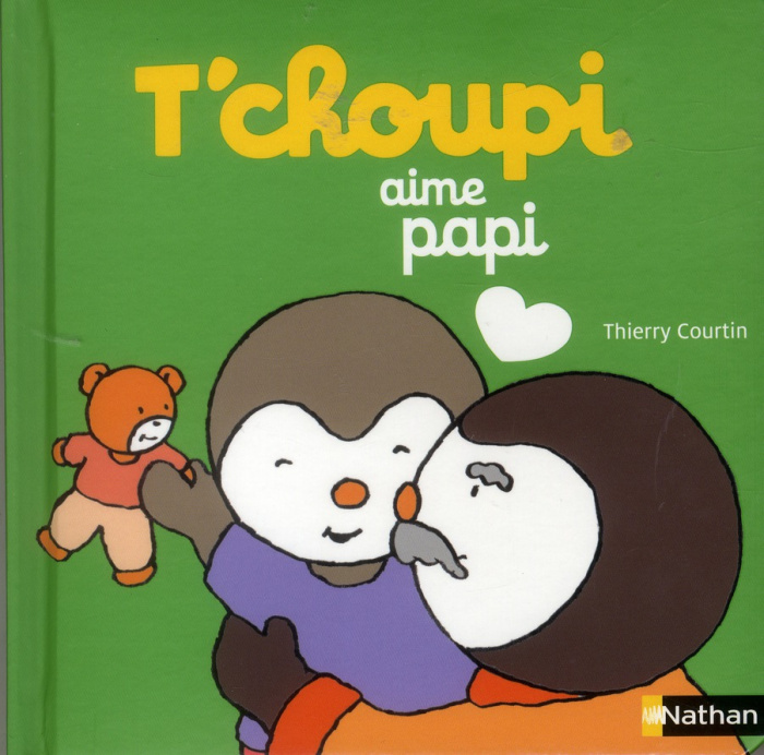 T'choupi aime papi