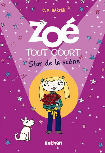 Zoé tout court Tome 8 : Star de la scène