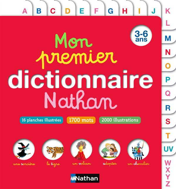 Mon premier dictionnaire Nathan. 3-6 ans