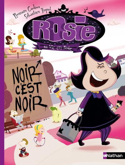 Rosie : Noir, c'est noir !