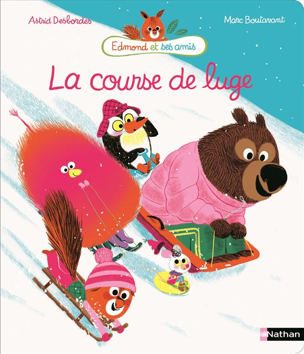 Edmond et ses amis : La course de luge