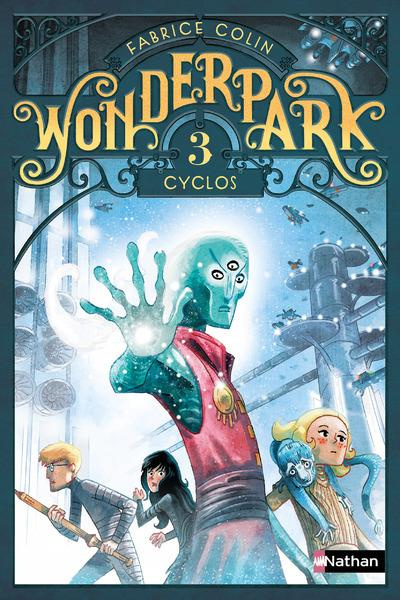Wonderpark Tome 3 : Cyclos