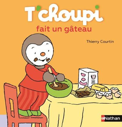 T'choupi, l'ami des petits Tome 25 : T'choupi fait un gâteau