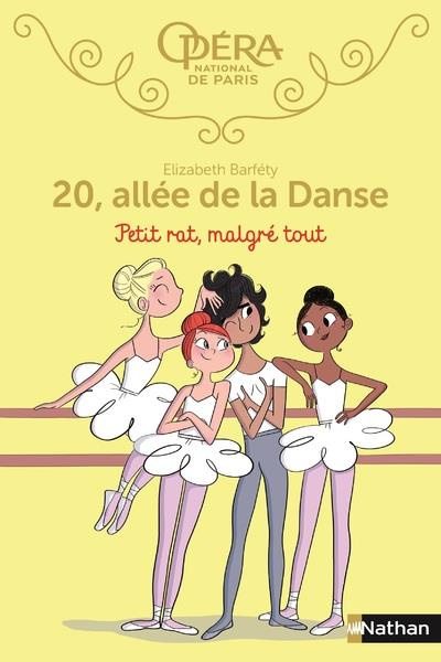 20, allée de la Danse : Petit rat, malgré tout