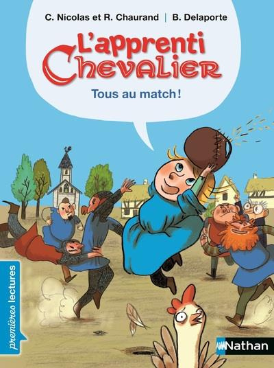 L'apprenti chevalier : Tous au match !