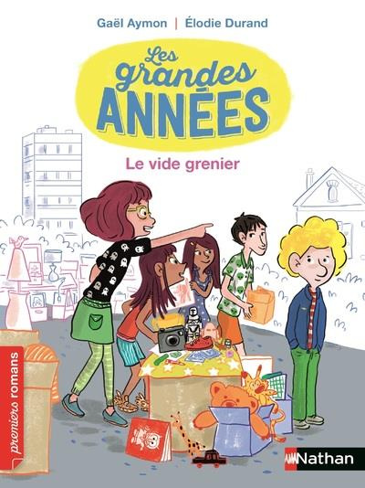 Les grandes années : Le vide-grenier