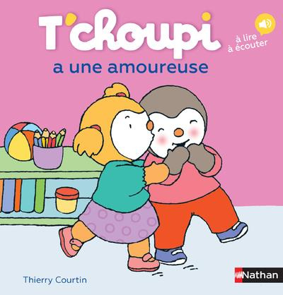 T'choupi, l'ami des petits Tome 54 : T'choupi a une amoureuse