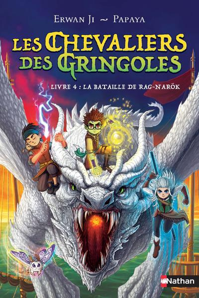 Les chevaliers des Gringoles Tome 4 : La bataille de Rag-Narôk