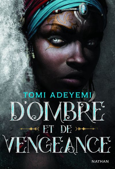 Children of Blood and Bone Tome 2 : D'ombre et de vengeance