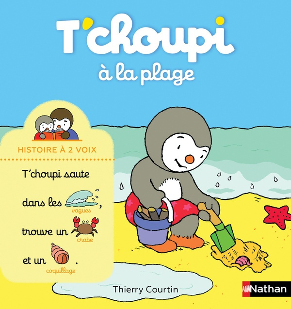 T'choupi, l'ami des petits : T'choupi à la plage