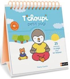 T'choupi petit yogi. 25 postures de yoga pour se relaxer