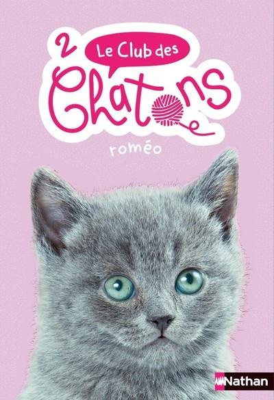 Le club des chatons Tome 2 : Roméo