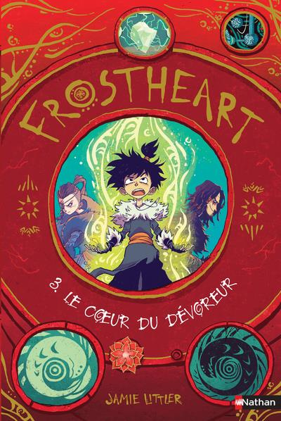 Frostheart Tome 3 : Le coeur du dévoreur