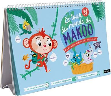 Le tour du monde MS GS Makoo. Album et Guide pédagogique, Edition 2023