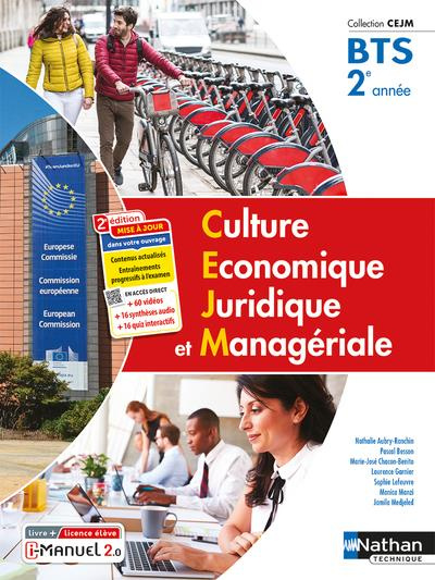 Culture économique juridique et managériale BTS 2e année. 2e édition