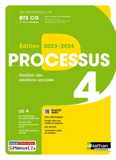 Processus 4 Gestion des relations sociales BTS CG 1re et 2e années. Livre   licence élève, Edition
