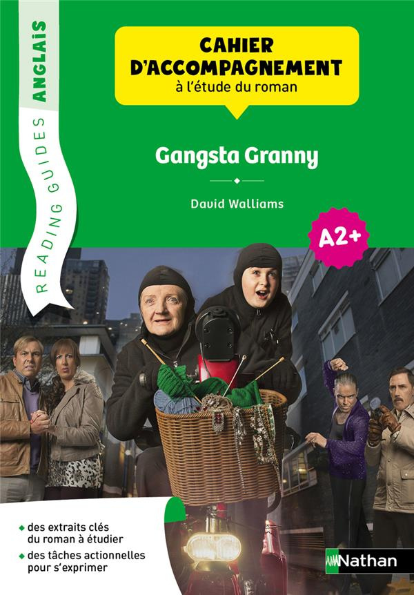 READING GUIDE - GANGSTA GRANNY