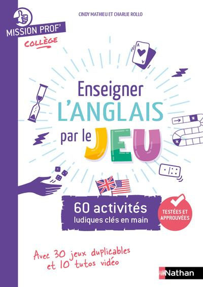 Enseigner l'Anglais par le jeu. Edition 2023