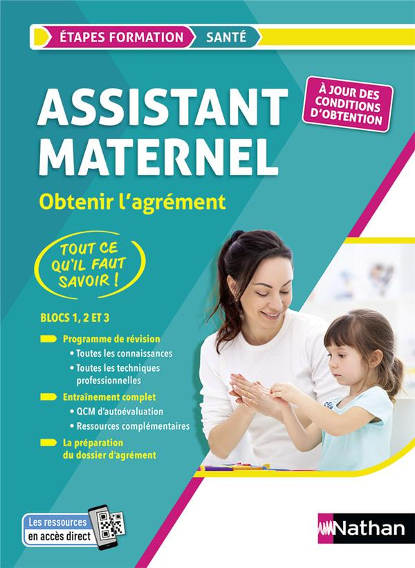 Assistant maternel Obtenir l'agrément. Le tout-en-un, Bloc 1, Bloc 2, Bloc 3, Edition 2023