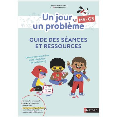 Un jour, un problème MS-GS. Guide des séances et ressources, Edition 2024