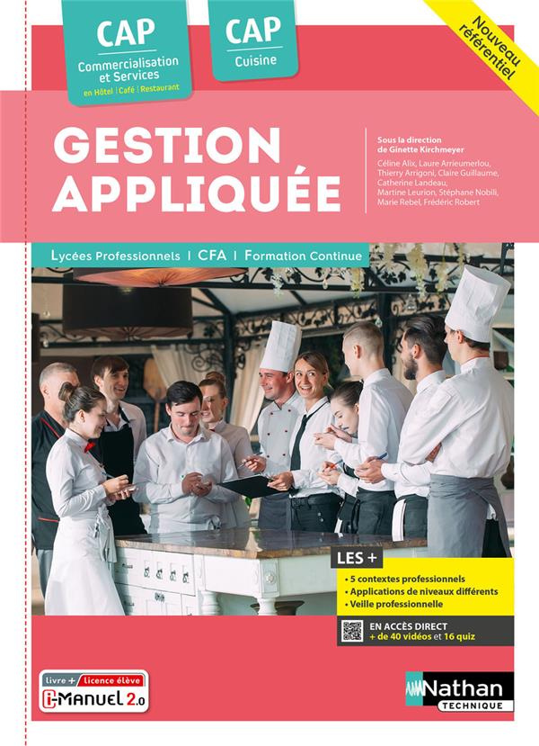 Gestion appliquée CAP cuisine CAP commercialisation et services en hôtel-café-restaurant. Edition 20