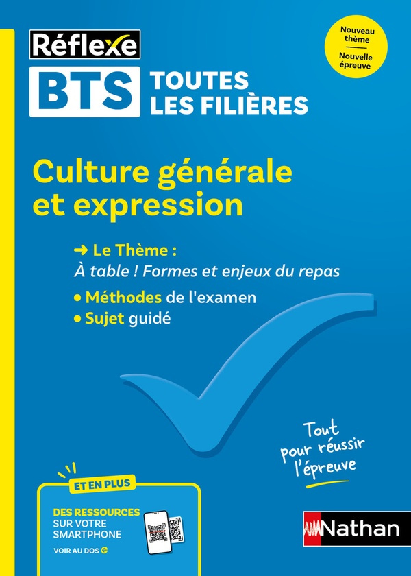 Culture générale et expression BTS. Edition 2025