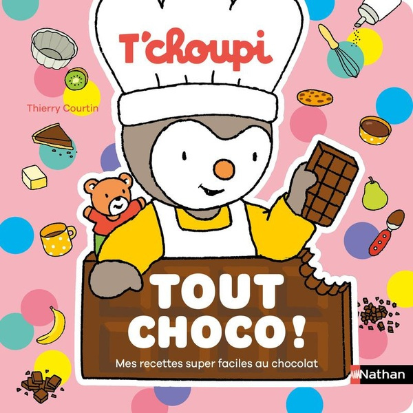 Tout choco ! Mes recettes super faciles au chocolat