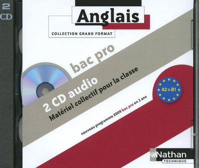 Anglais Bac pro A2/B1. 2 CD audio