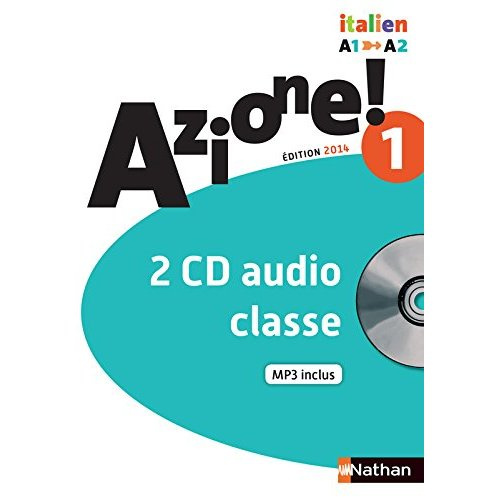Italien Azione ! 1. A1-A2, Edition 2014, 2 CD audio