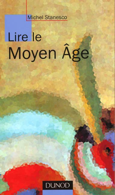 LIRE LE MOYEN-AGE