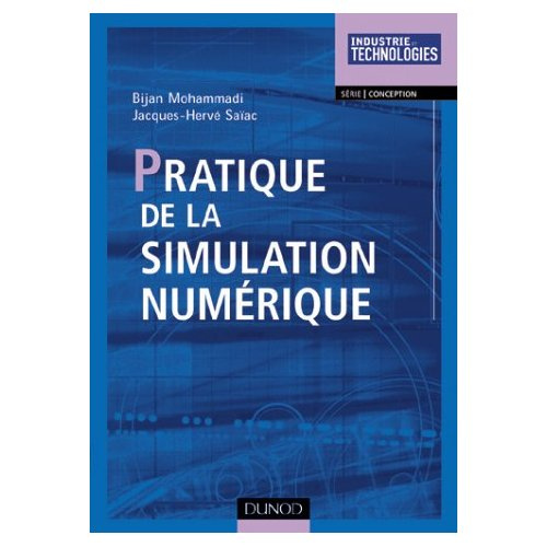 Pratique de la simulation numérique