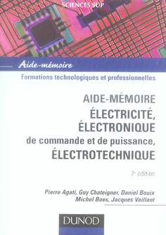 Electricité, électronique de commande et de puissance, électrotechnique. 2e édition