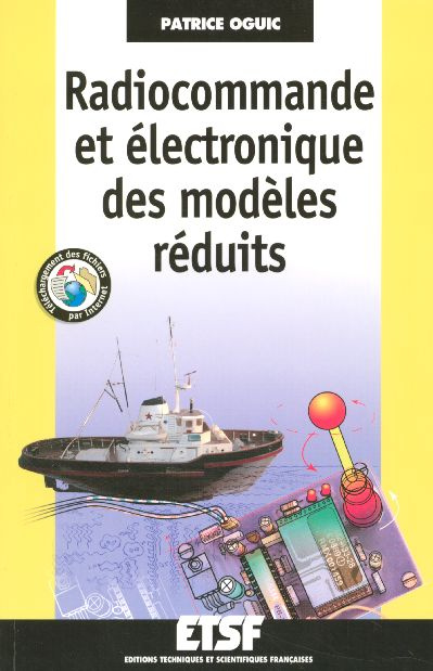 Radiocommande et électronique des modèles réduits