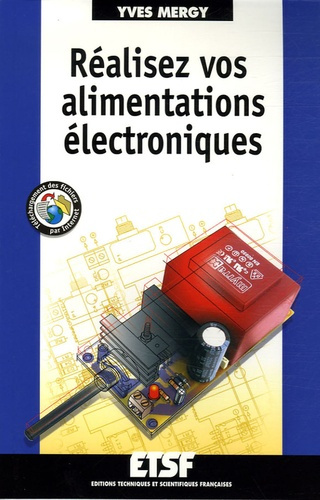 Réalisez vos alimentations électroniques