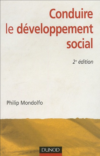 Conduire le développement social. 2e édition