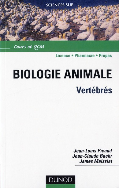 Biologie animale. Vertébrés