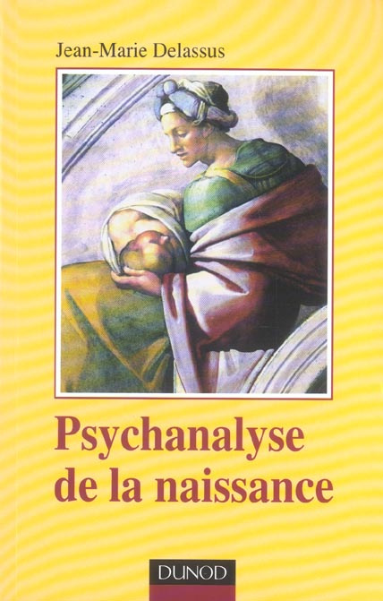 Psychanalyse de la naissance