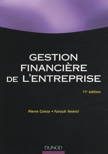 Gestion financière de l'entreprise. 11e édition