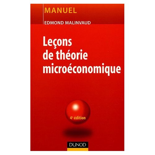 Leçons de théorie microéconomique. 4e édition