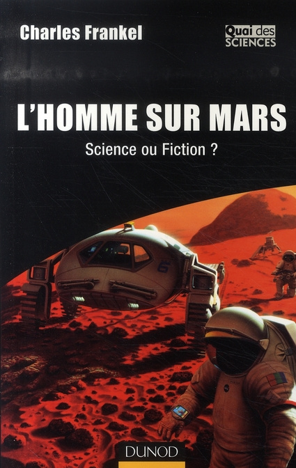 L'Homme sur Mars . Science ou fiction