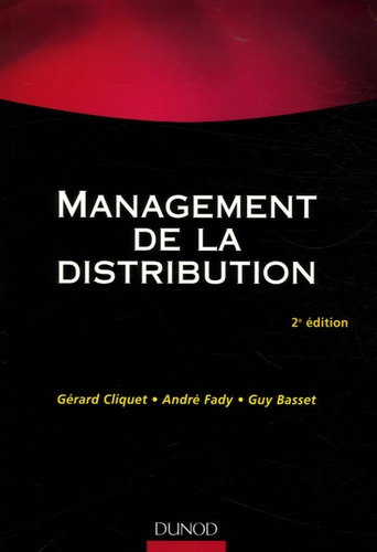 Management de la distribution. 2e édition