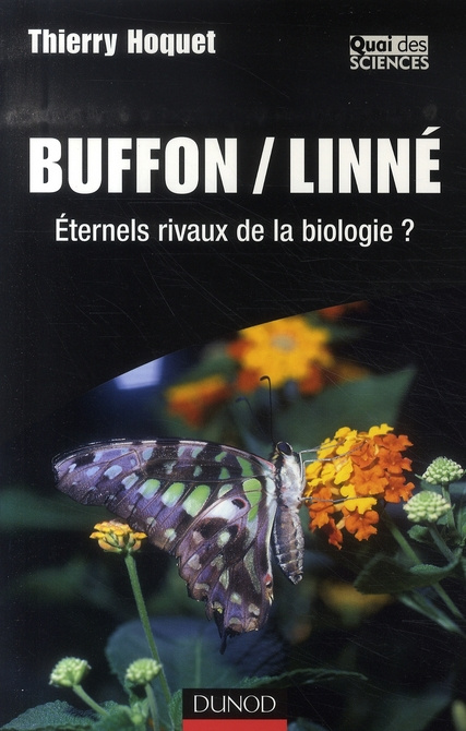 Buffon/Linné. Eternels rivaux de la biologie ?